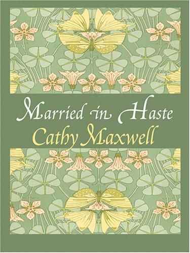 Married in Haste
