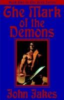 The Mark Of The Demons