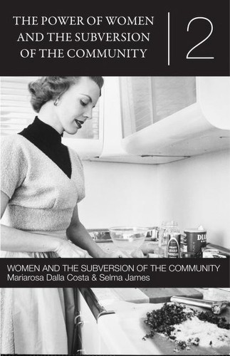 The Power of Women and the Subversion of the Community