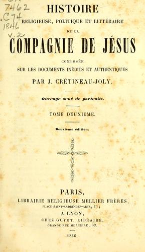 Histoire religieuse, politique et littéraire de la Compagnie de Jésus