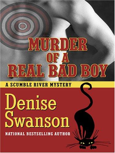 Murder of a Real Bad Boy