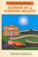 Murder of a sleeping beauty