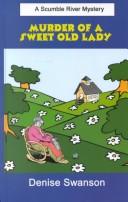 Murder of a sweet old lady