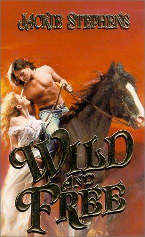 Wild and free