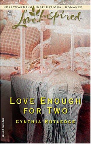 Love enough for two