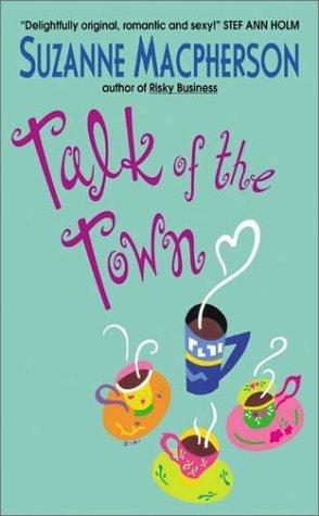 Talk of the town