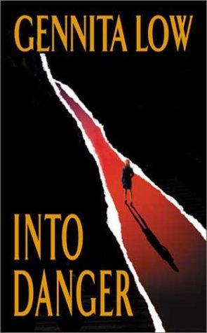 Into danger