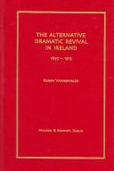 The alternative dramatic revival in Ireland, 1897-1913