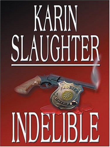 Indelible
