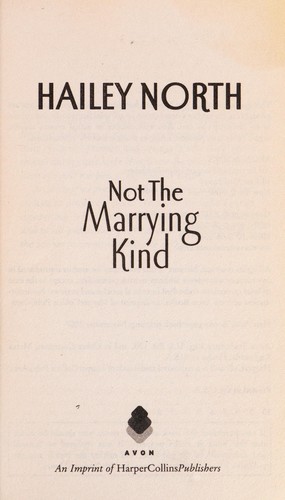 Not The Marrying Kind