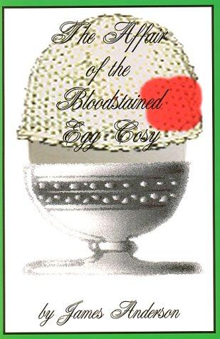 The affair of the bloodstained egg cosy