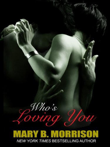 Who's loving you