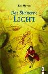 Das Steinerne Licht