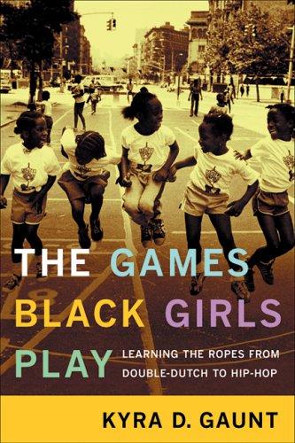 The games black girls play