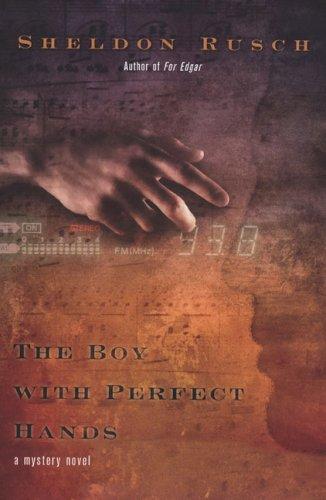 The Boy With Perfect Hands