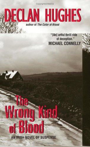 The Wrong Kind of Blood