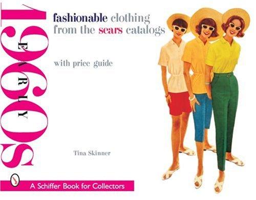 Fashionable clothing from the Sears catalogs