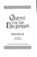 Quest for the Faradawn by Richard Ford, Owain Bell, Richard Ford, Richard Ford cover