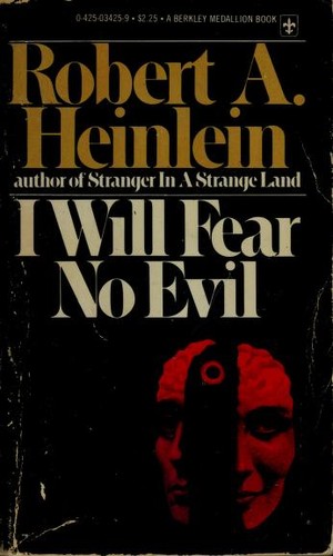 I Will Fear No Evil
