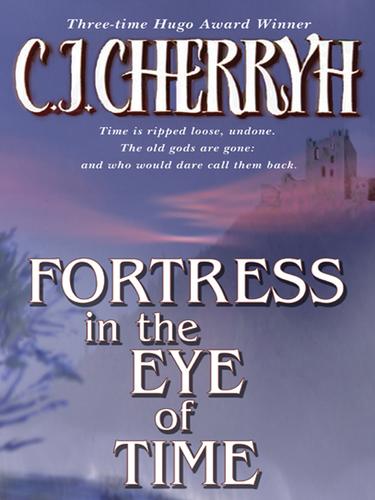 Fortress in the eye of time