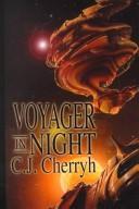 Voyager in night