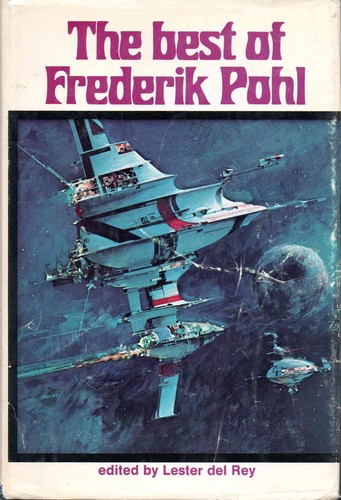 The best of Frederik Pohl