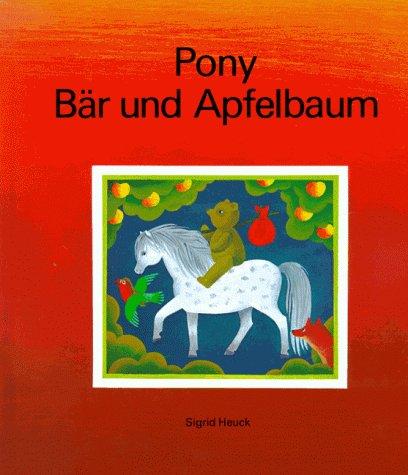 Pony, Bär und Apfelbaum