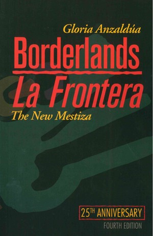 Borderlands/La Frontera