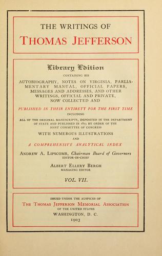 The writings of Thomas Jefferson
