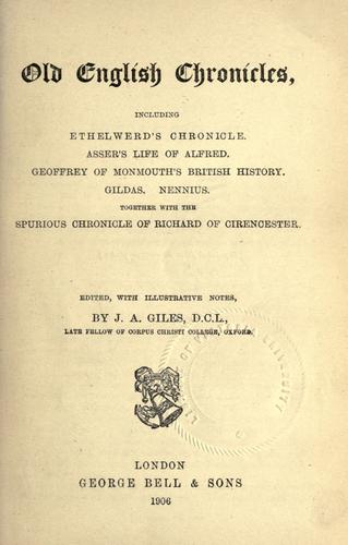 Six old English chronicles, of which two are now first translated from the monkish Latin originals