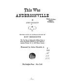 Andersonville; a story of rebel military prisons