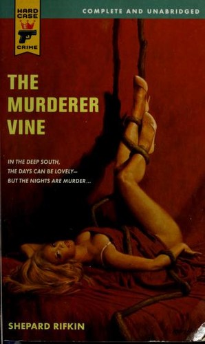 The murderer vine