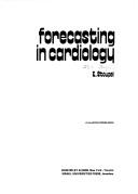 Forecasting in cardiology