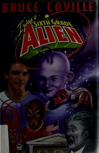 I was a sixth grade alien