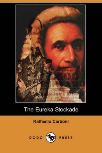 The Eureka Stockade