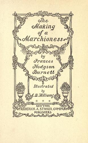 The making of a marchioness