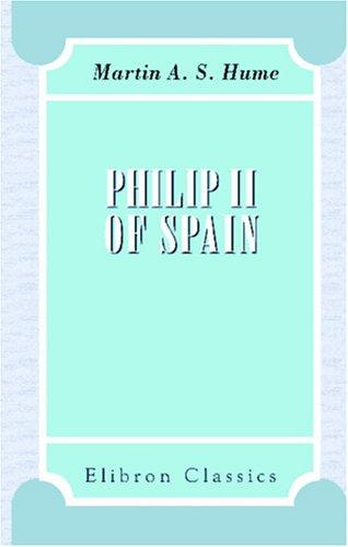 Phillip II of Spain