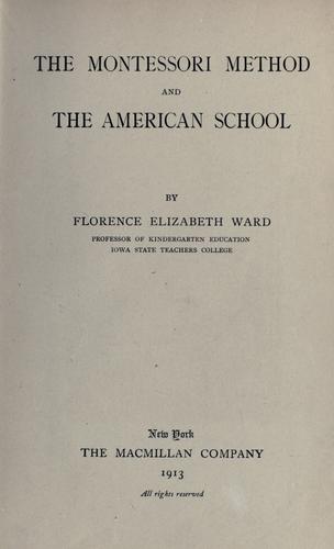 The Montessori method and the American school