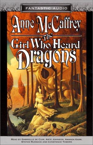 The Girl Who Heard Dragons (Pern #8.5)