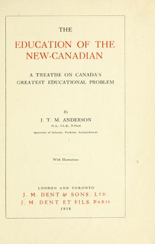 The education of the new-Canadian
