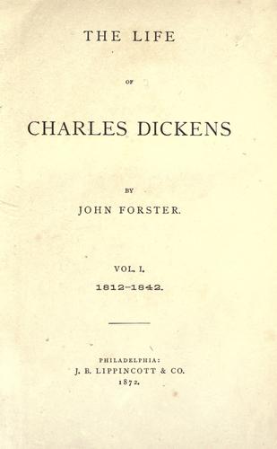 The life of Charles Dickens