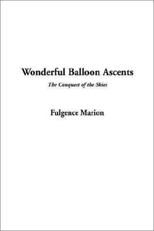 Wonderful Balloon Ascents
