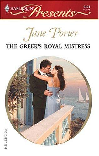 The Greek's Royal Mistress