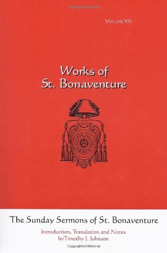 The Sunday sermons of St. Bonaventure