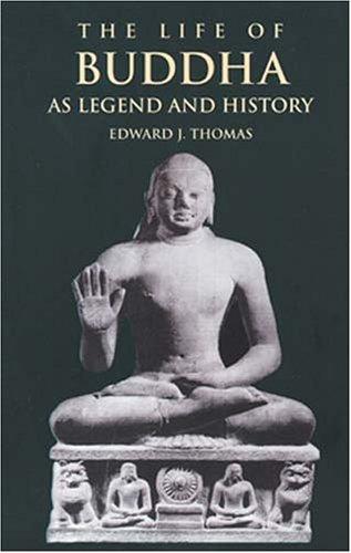The life of Buddha as legend and history