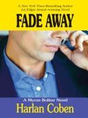 Fade away
