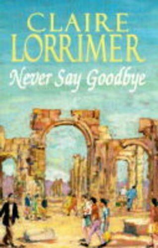 Never Say Goodbye