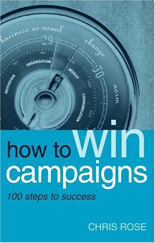 How to Win Campaigns