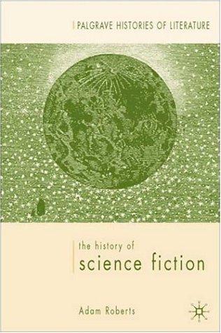 The History of Science Fiction