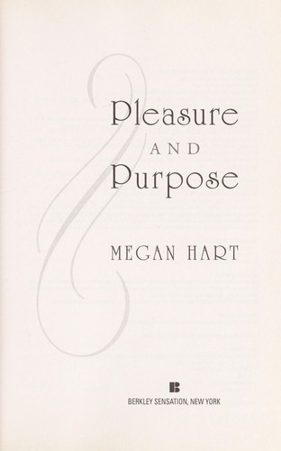 Pleasure and purpose